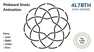 Pinboard Knots &ndash; 4L7B Turk&rsquo;s Head &ndash; Animated Tutorial