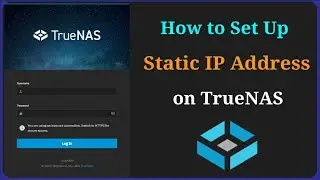 How to Configure Static IP on TrueNAS &ndash; Step by Step Guide