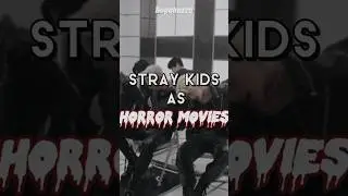stray kids as horror movies 😈 #straykids #skzedit #horror