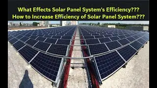 What Effects Solar Panel System's Efficiency?