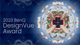 2023 BenQ DesignVue Award ｜ Promotional video