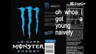 Monster energy #monsterenergy #lowcarb #msi #mindlessselfindulgence #sevenminuteinheaven
