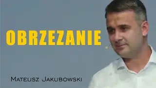 Obrzezanie serca - Mateusz Jakubowski