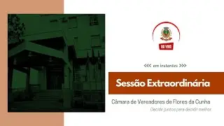 Sessão Extraodinária 07/01/2026