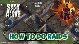 Stay Alive zombie Survival game : How to do Raids and how to make a Safe homebase