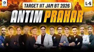 IIT JAM Biotechnology 2026 | Antim Prahar | Lecture 5 | IFAS