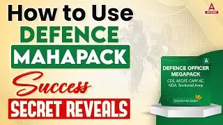 How to Use Defence Mahapack | Success Secrets Reveals by Atul Dhiman Sir | Defence Exams 2024