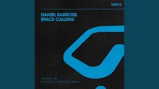 Space Calling (Original Mix)