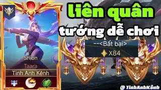 Tara Đi Top Ai Cũng Chơi Được | Leo Rank Nhẹ Nhàng
