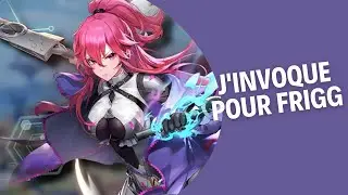 1&egrave;re session d'invocation ! FRIGG | Tower Of Fantasy