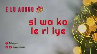 E lu agogo