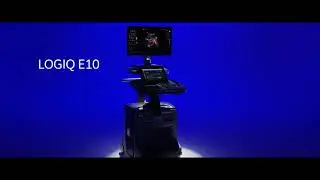 LOGIQ&trade; E10 | GENERAL ELECTRIC