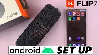 How To Connect & Set Up JBL Flip 7 With Android Phone