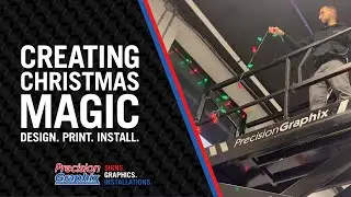 Creating Christmas Magic! Design. Print. Install