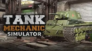 Tank Mechanic Simulator | Part 1: Digging Up Tanks!