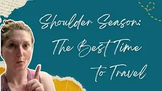 Why Shoulder Season Is the Best Time to Travel (And Most People Miss It)