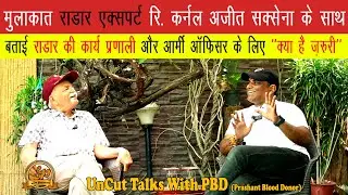 RADAR EXPERT (R) COLONEL AJEET SAXENA | INDIAN ARMY | NDA PREPARATION TIPS | THEATRE IMPORTANCE #yt