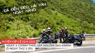 Ngày 3: Chính Thức Sập Nguồn Sau 630KM Ở Ngày Thứ 3 (P1)