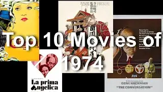 Top 10 Movies of 1974