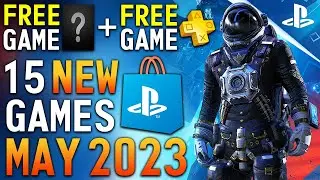 15 BIG Upcoming NEW May 2023 PS4/PS5 Games! New Free Game & Free PS Plus Game! (New Games 2023)