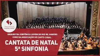 Cantata de Natal, Ricardo Tacuchian / 5ª Sinfonia, F. Schubert - Theatro Municipal do Rio de Janeiro