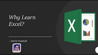 Why is Excel useful for Data and Business Analysts?
