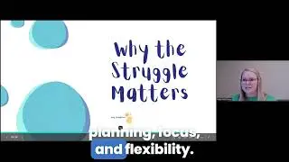 The Importance of Allowing Struggle in Early Learning | Madi McCloskey &ndash; NILD Webinar Clip