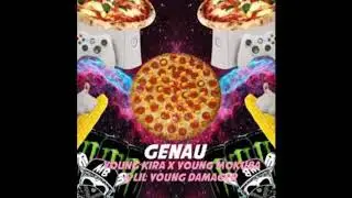 🍕genau 🍕 feat young kira x young mokuba