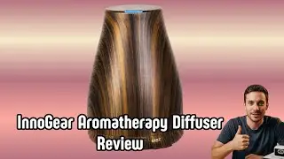 InnoGear Aromatherapy Diffuser Review - Top 5 Best Room Diffusers under $29 - Customers Reviews