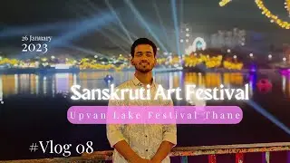 Experience the Magic: Sanskruti Art Festival Thane Upvan Lake ❤️