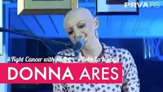 Donna Ares/Zivotna borba/Exkluziv/TVPRVA