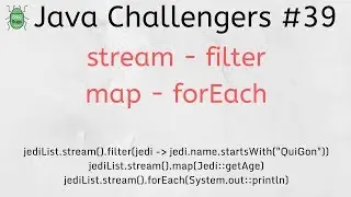 Java Challengers #39 - stream, filter, map, forEach