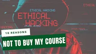 10 Reasons Not To Enrol To My Cyber Security Course [ Hindi ]
