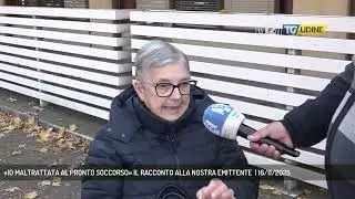 &laquo;IO MALTRATTATA AL PRONTO SOCCORSO&raquo; IL RACCONTO ALLA NOSTRA EMITTENTE  | 16/11/2025