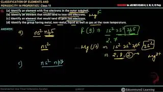 Identify an element with five electrons in the outer subshell.(b) Identify an element that would ten