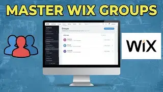 How To Use Groups In Wix | Wix Community | 2026 Guide