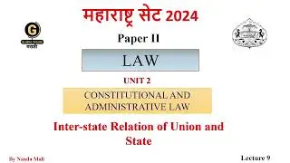 MH-SET 2024| Paper 2 |Law -Interstate relations | Unit 3