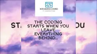 INTRODUCTION TO MY CHANNEL | INTEGRATED CODING |