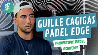 Padel Edge by Guille Cagigas, US Innovative P&aacute;del Academy #padeledge #padel #padelpodcast