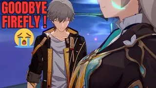 Goodbye Firefly! Firefly's Story In V3.8 Story! Honkai Star Rail V3.8 Story Lore Explained