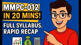 MMPC 012  🔥 Rapid Revision in 20 Mins | IGNOU MBA 2025 Exam Special | HINDI