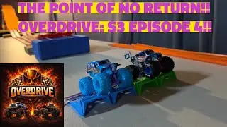 DO OR DIE!! OVERDRIVE: SEASON 3 EPISODE 4!! MONSTER TRUCK DIECAST DRAG RACING!!