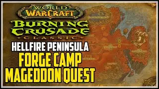Forge Camp: Mageddon WoW TBC Quest