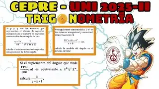 CEPREUNI 2025-2 (TRIGONOMETRÍA) Sistemas de medición angular Prob. 1-5