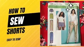 Easy to sew shorts Sew along with me Beginner sewing project. Summer sewing project. Simplicity 1165