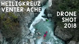 Heiligkreuz - Venter Ache - Ötztal via Drohne