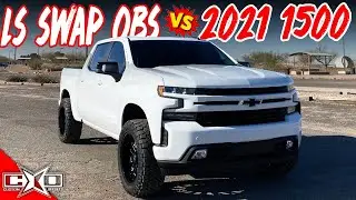 LS Swap OBS vs. 2021 1500?! || This or That
