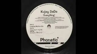 Kujay DaDa - Everything (Big Room Mix)