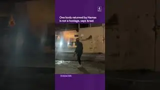 One body returned by Hamas is not a hostage, says Israel