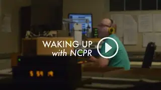 Waking Up with NCPR